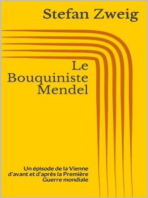 cover image of Le Bouquiniste Mendel